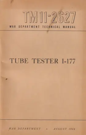 Military R-388 Genuine August 1944 Army Model I-177 Tube Tester Manual Tm11-2627 And Supplements