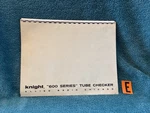 Knight Model Kg-600b 600 Series Tube Tester - Settings Booklet 1965 Loc E. Fixed Price $36.00.