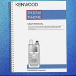 Kenwood Th-d74a Th-d74e Operating Manual Instructions Guide 129 Pages. Fixed Price $23.35.
