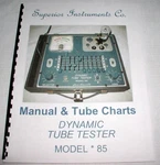 Manual & Test Setup Chart For Superior Instruments Co. Sico Model 85 Tube Tester. Fixed Price $12.65.