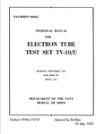 100 Page '57 Tv-10 /u Electron Tube Tester Navships 93021 Technical Manual On Cd. Fixed Price $14.99.