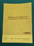 1962/3 Heathkit Assembly Manual Fm Auto Radio Model Gr-41. Fixed Price $15.00.