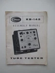 Vintage Original Olson Kb-142 Assembly Manual Tube Tester Complete 38 Pages. Fixed Price $10.98.