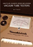 Vacuum Tube Testers For El34 El84 6l6 12ax7 300b 2a3 6bq5 Marshall Vox Fender. Fixed Price $64.13.