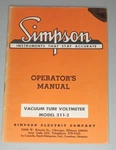 Simpson Model 311-2 Vacuum Tube Voltmeter Operators Manual. Fixed Price $9.99.