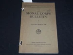 1938 January-march The Signal Corps Bulletin - War Department J 9871. Fixed Price $30.00.