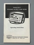 Original Jackson 658-1 Dynamic Output Tube Tester Manual. Fixed Price $65.00.
