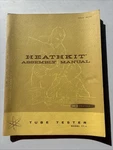 Heathkit Assembly Manual Model Tt-1 Tube Tester Original Owners. Fixed Price $39.99.