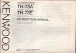 Kenwood Instruction Manual Th-78a/th-78e Dual Bander. Fixed Price $17.99.
